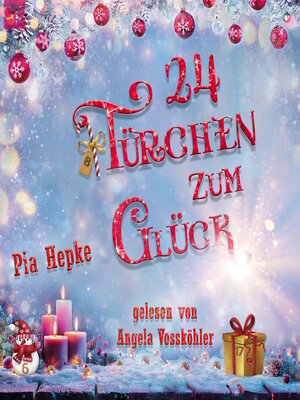 cover image of 24 Türchen zum Glück